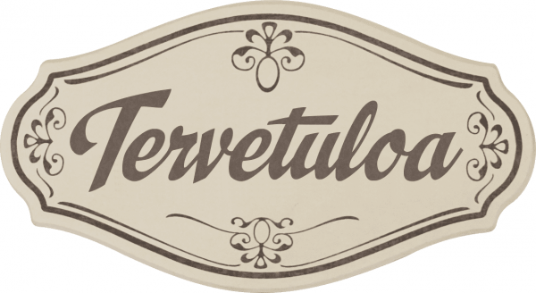 tervetuloa